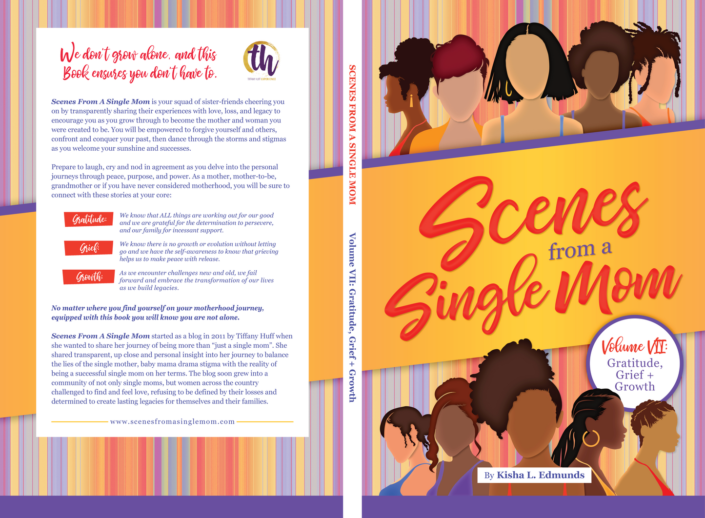 Scenes From A Single Mom: Volume 7: Gratitude, Grief and Growth (SIGNED BY AUTHOR)